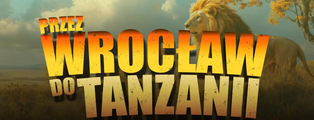 Konkurs "Safari Ride - Przez Wrocław do Tanzanii"