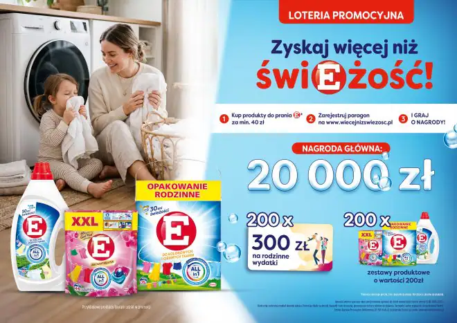 Loteria E „Zyskaj więcej niż świeżość!”