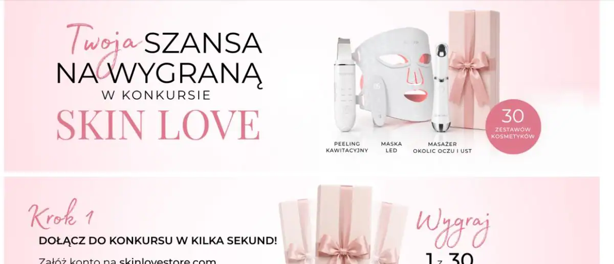 Konkurs Skinlove - "Skin Love”