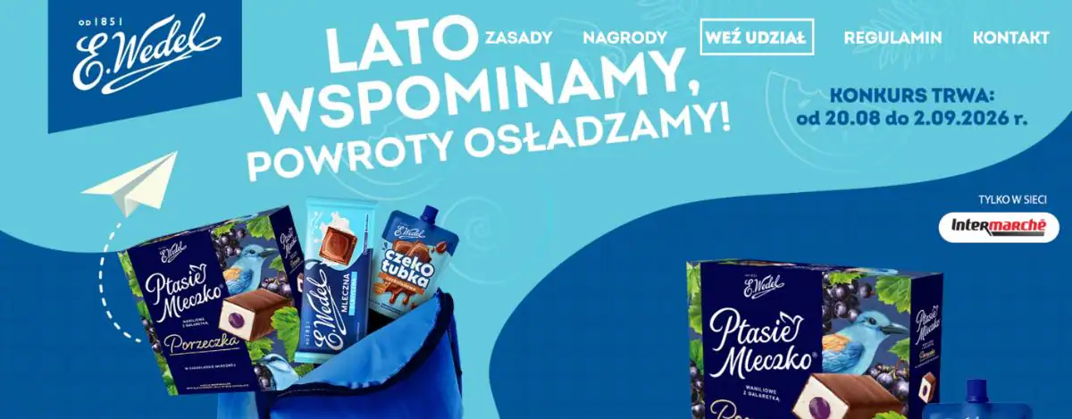 Konkurs E. Wedel x INTERMARCHE „LATO WSPOMINAMY, POWROTY OSŁADZAMY!”