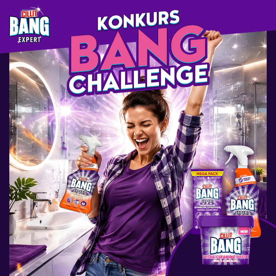 Konkurs Cillit Bang x Rossmann „Bang Challenge”