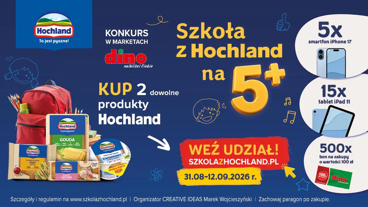 Konkurs Hochland x Dino „SZKOŁA Z HOCHLAND”