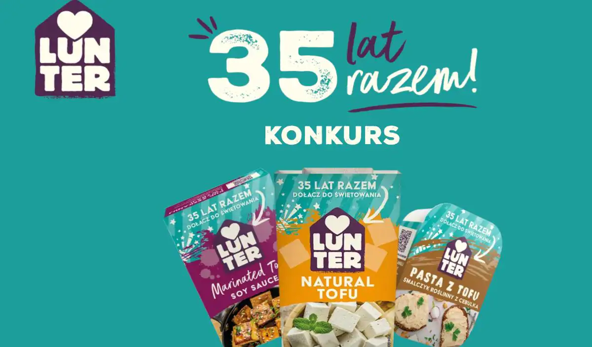 Konkurs LUNTER „35 LAT RAZEM”