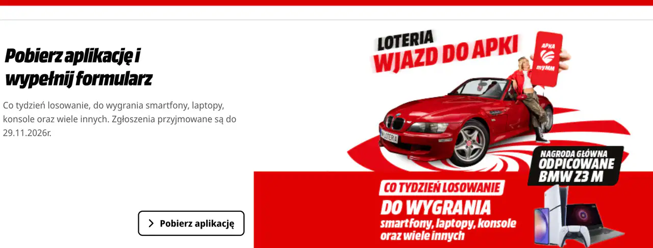 Loteria MediaMarkt "Wjazd do Apki, pobierz aplikację i wygrywaj!"