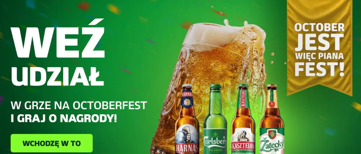 Loteria Harnaś, Kasztelan, Žatecký, Carlsberg „October jest, więc piana fest!”