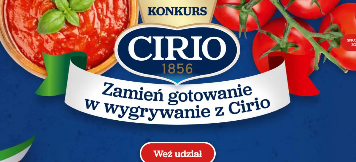 Konkurs Cirio „Zamień gotowanie w wygrywanie z Cirio”