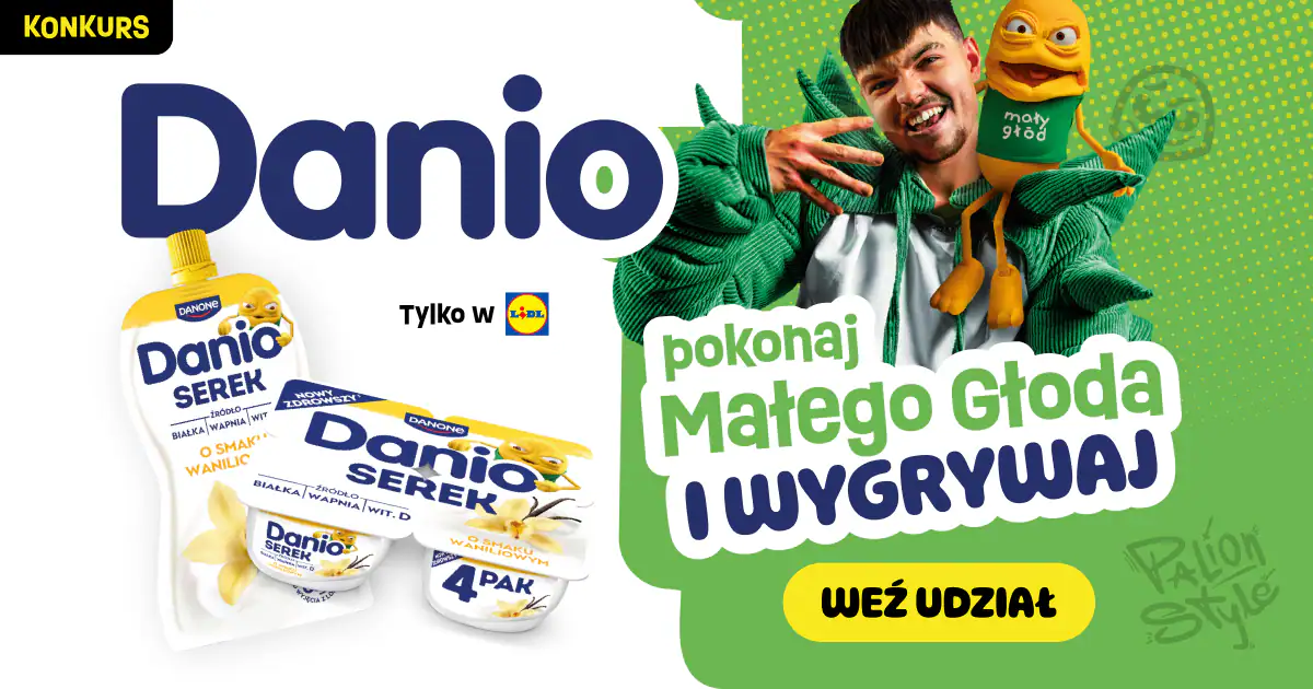 Konkurs Danio x Lidl „Pokonaj Małego Głoda”