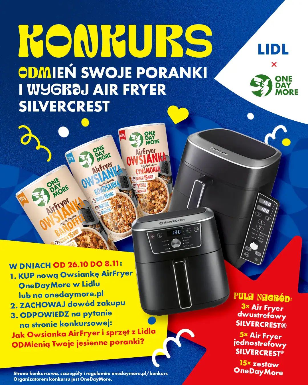 Konkurs OneDayMore x Lidl „ODMIEŃ SWOJE PORANKI”